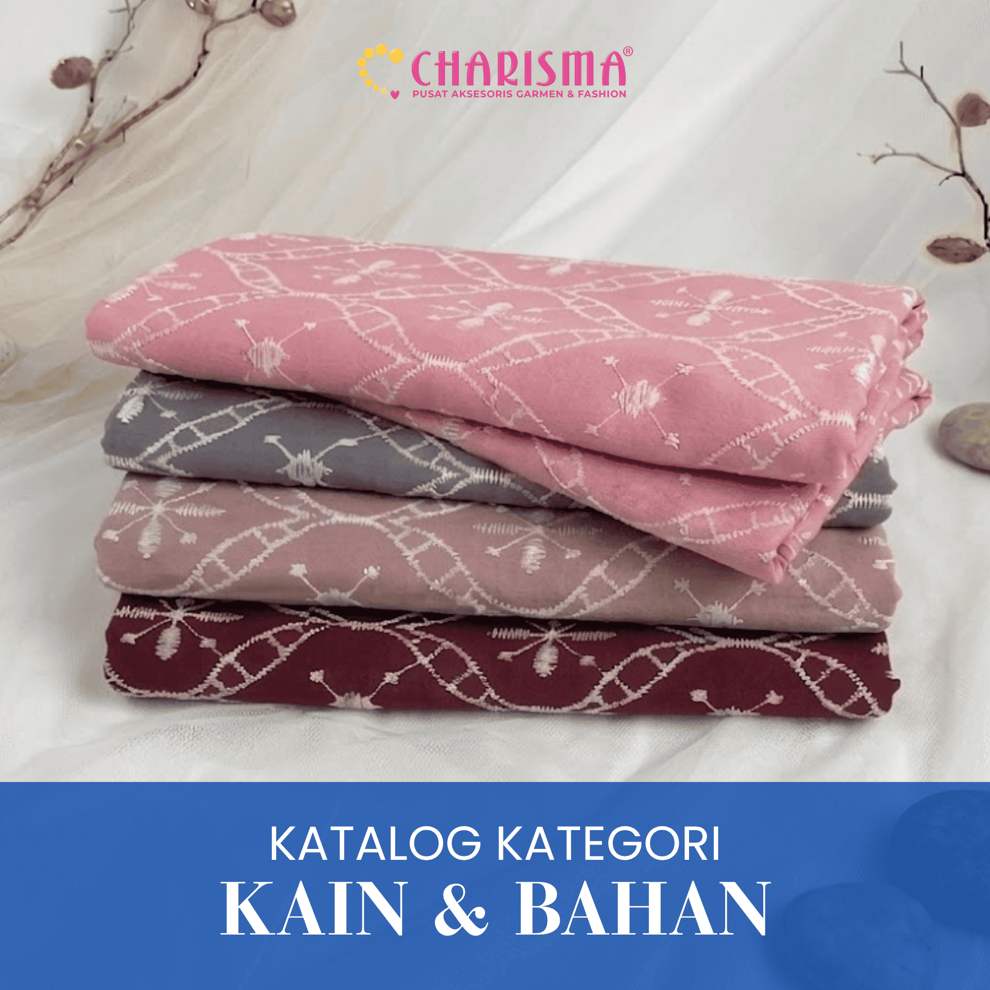 Katalog kain dan bahan Charisma untuk kebutuhan fashion, garment, dan konveksi.